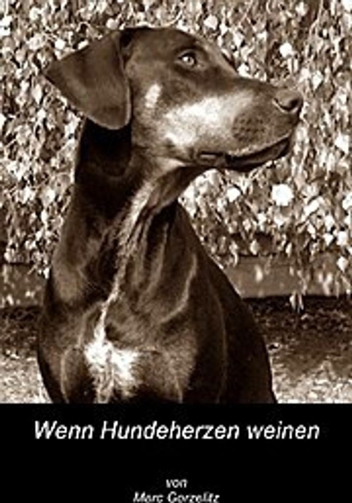 Wenn Hundeherzen weinen