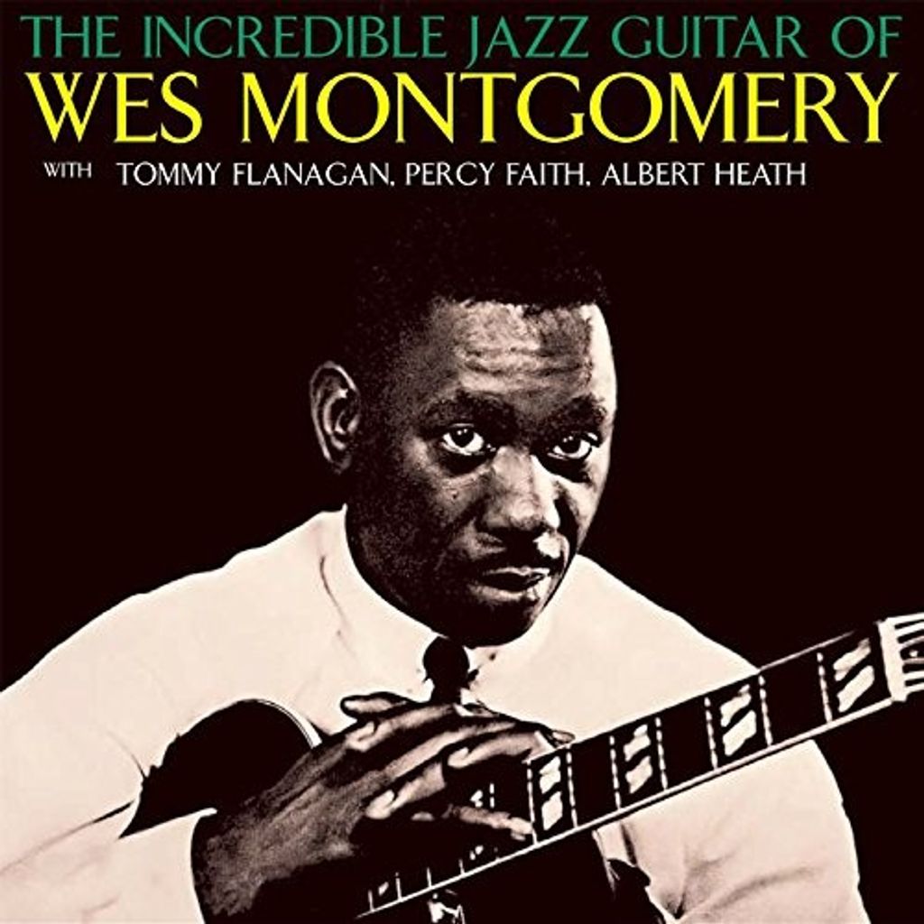 Montgomery,Wes-Incredible Jazz Guitar Of