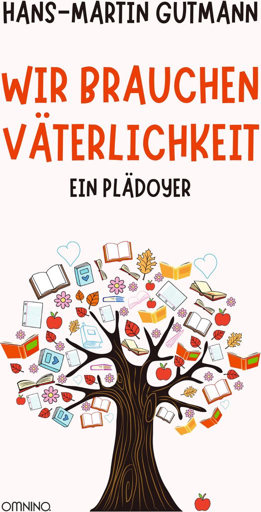 Wir brauchen Väterlichkeit