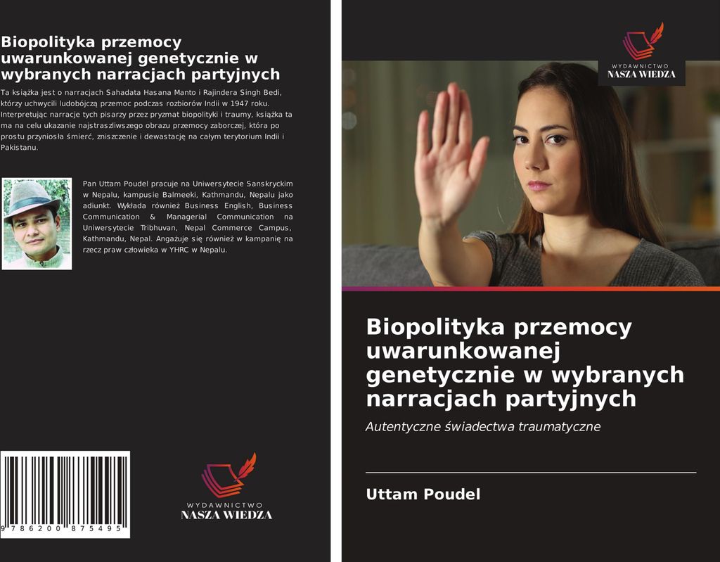 Biopolityka przemocy uwarunkowanej genetycznie w wybranych narracjach partyjnych