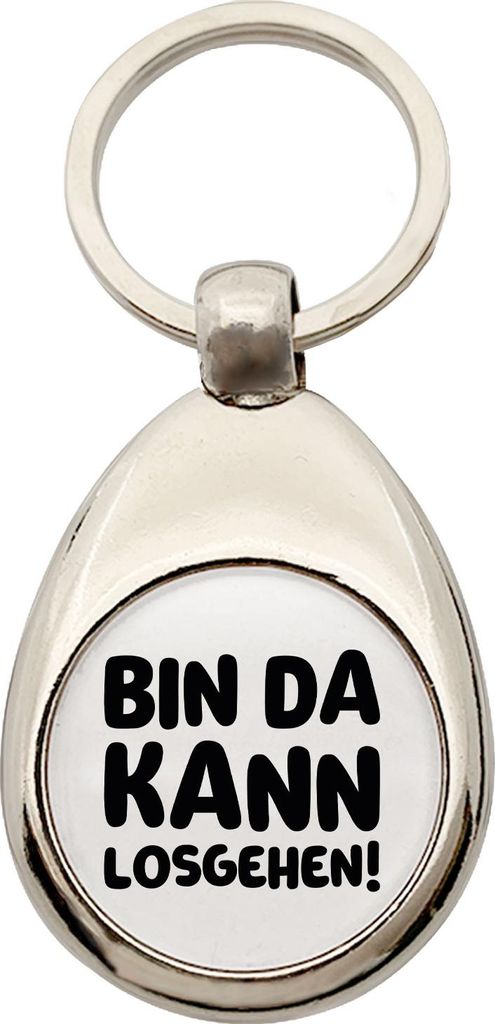 Huuraa Schlüsselanhänger Bin da kann losgehen Metall Schlüsselring Einkaufswagenchip Geschenkidee