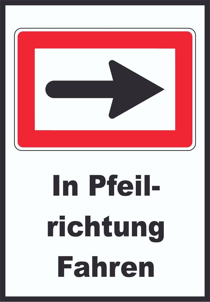 In Pfeilrichtung fahren rechts Symbol und Text A0 (841x1189mm)