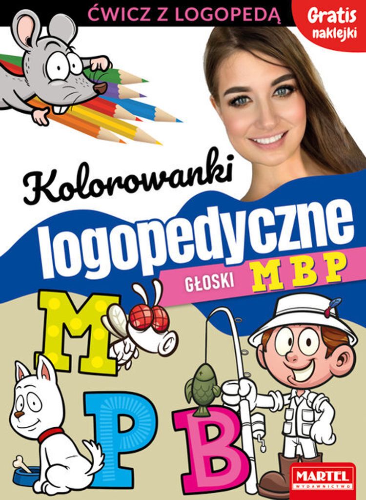 Kolorowanki Logopedyczne. Głoski M B P