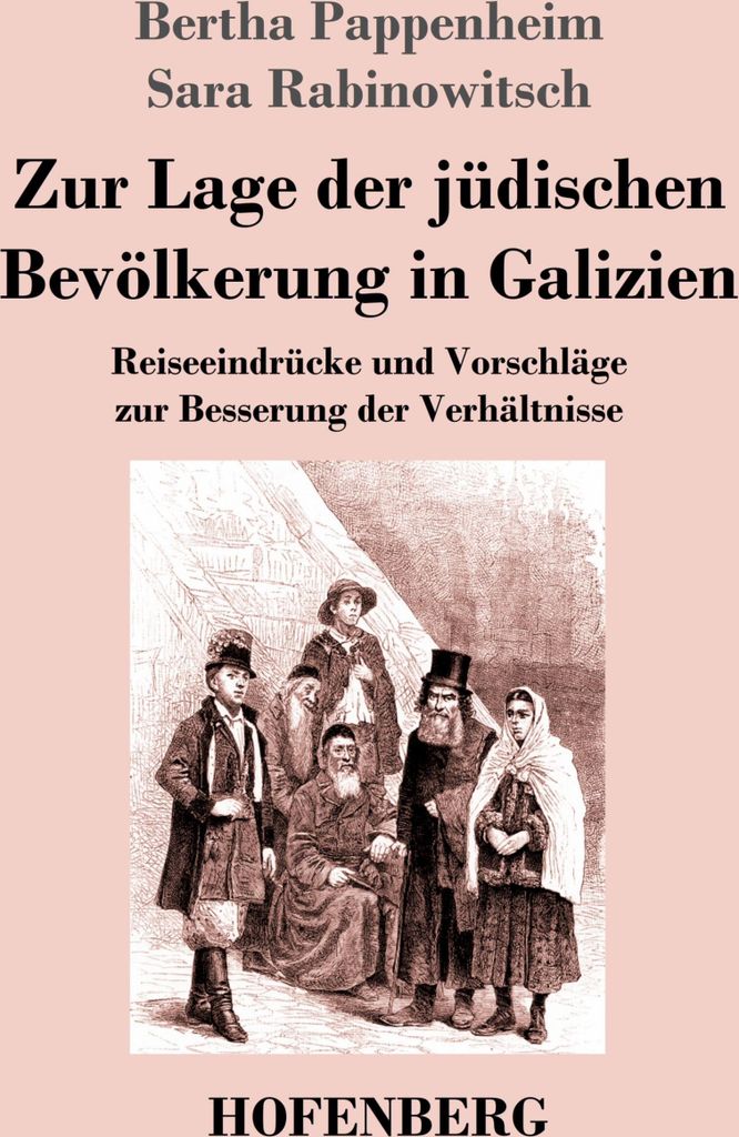 Zur Lage der jüdischen Bevölkerung in Galizien