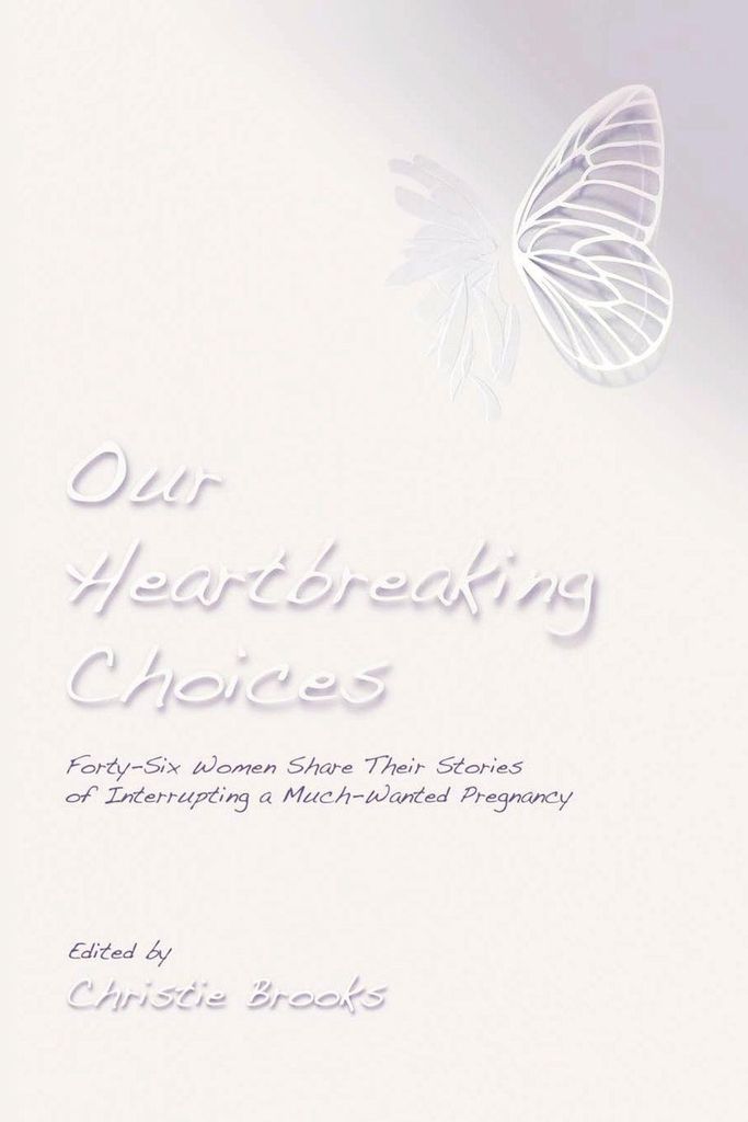 Our Heartbreaking Choices