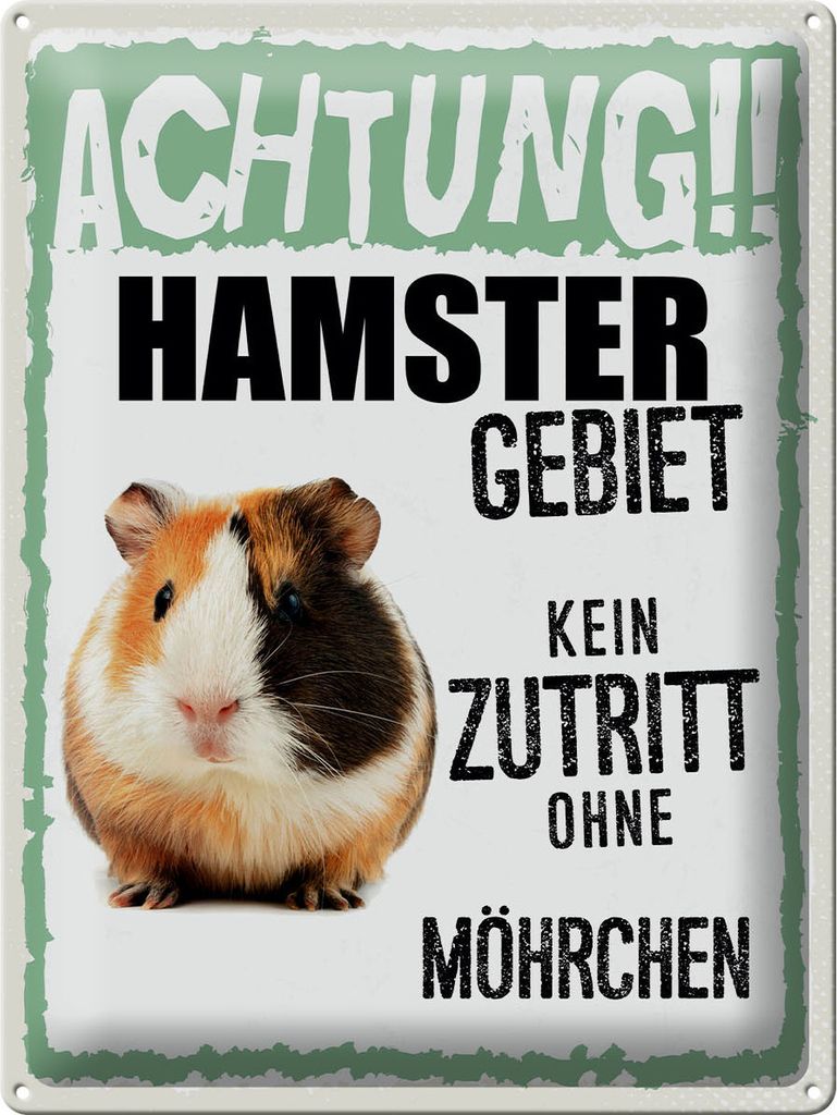Blechschild Achtung Hamster Gebiet kein Zutritt, 40x30 cm, Blechschilder Nagetiere Stall