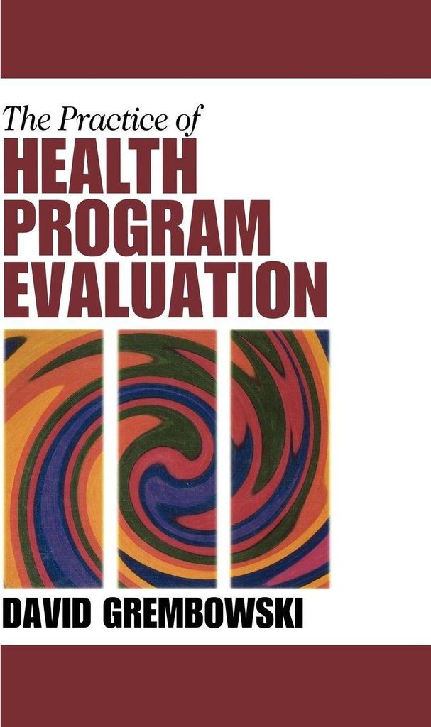 The Practice of Health Program Evaluation