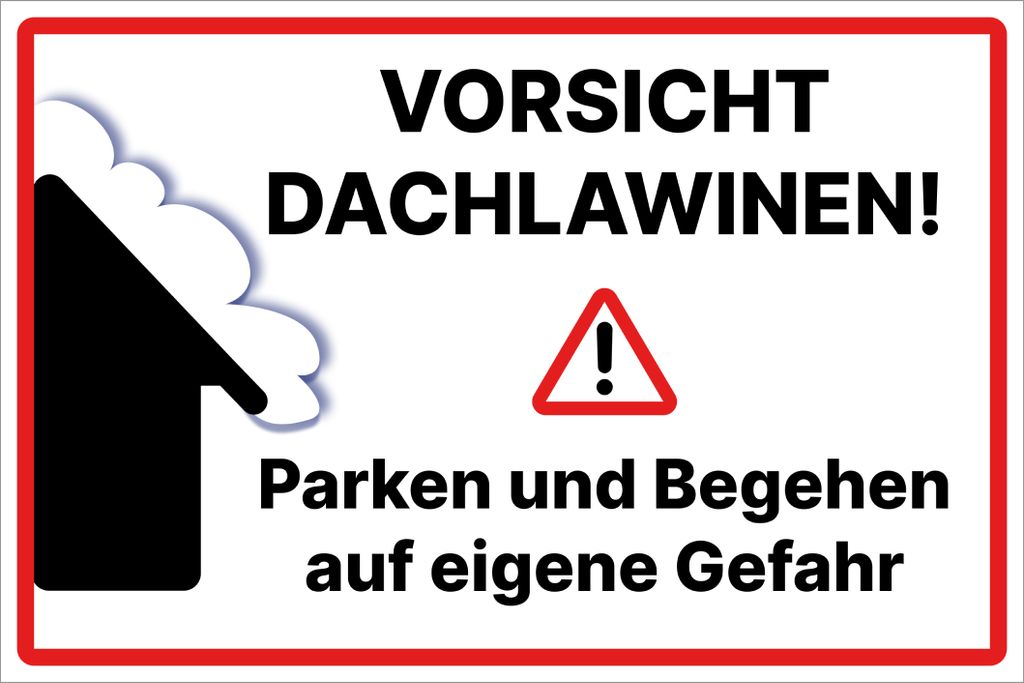 Vorsicht Dachlawinen Schild 20x30cm wetterfestes Schild Alu Produktbild 