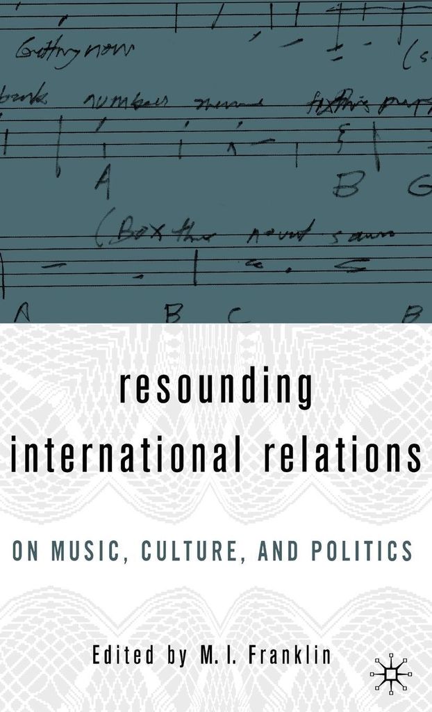 Resounding International Relations