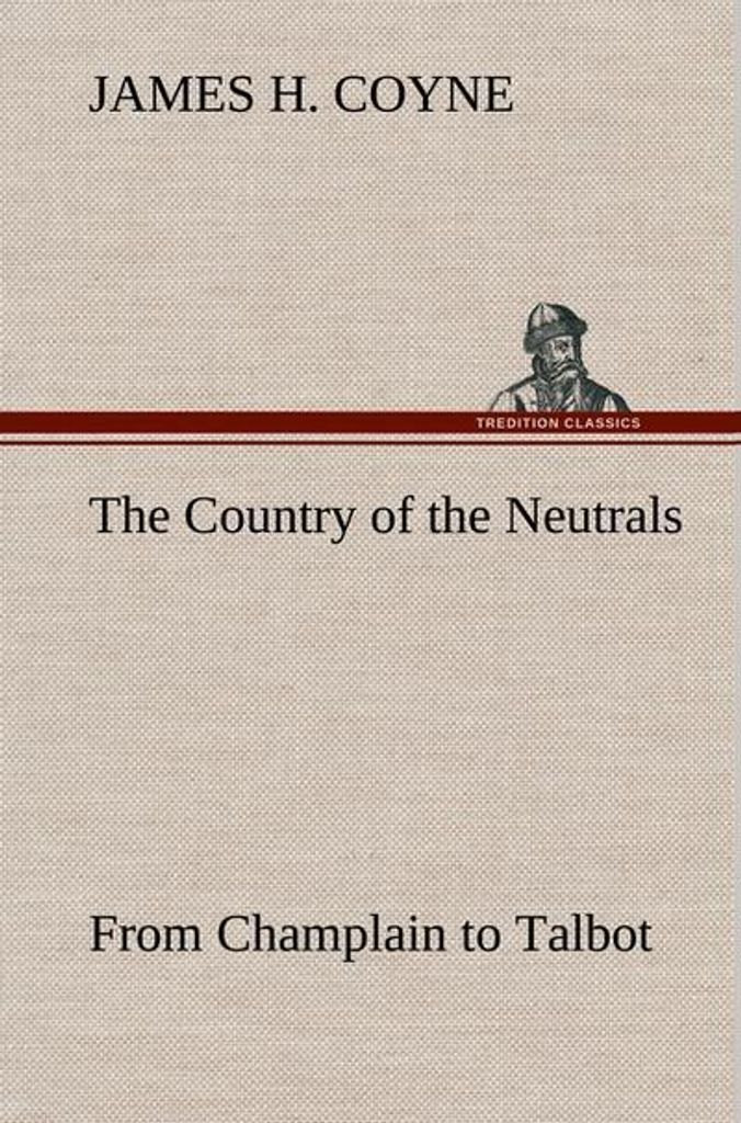 Das Land der Neutralen (soweit es in der Grafschaft Elgin enthalten ist), von Champlain bis Talbot