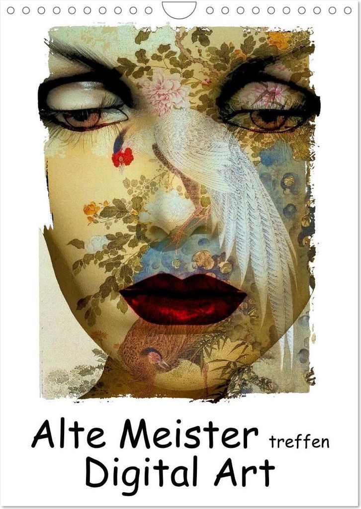 Alte Meister treffen Digital Art (Wandkalender 2026 DIN A4 hoch), CALVENDO Monatskalender