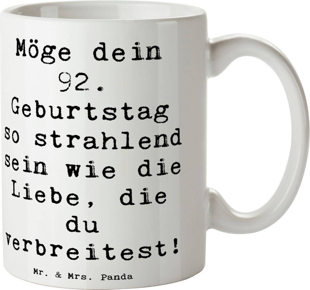 Mr. & Mrs. Panda Tasse Spruch 92. Geburtstag Strahlen - Weiß - Geschenk, Erinnerungen feiern, Teetasse, Geburtstagsgeschenke, besondere Anlässe, ...