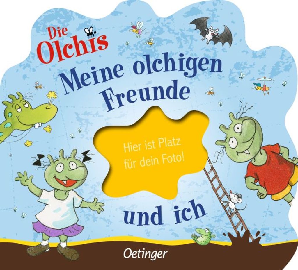 Olchis Meine olchigen Freunde und ich