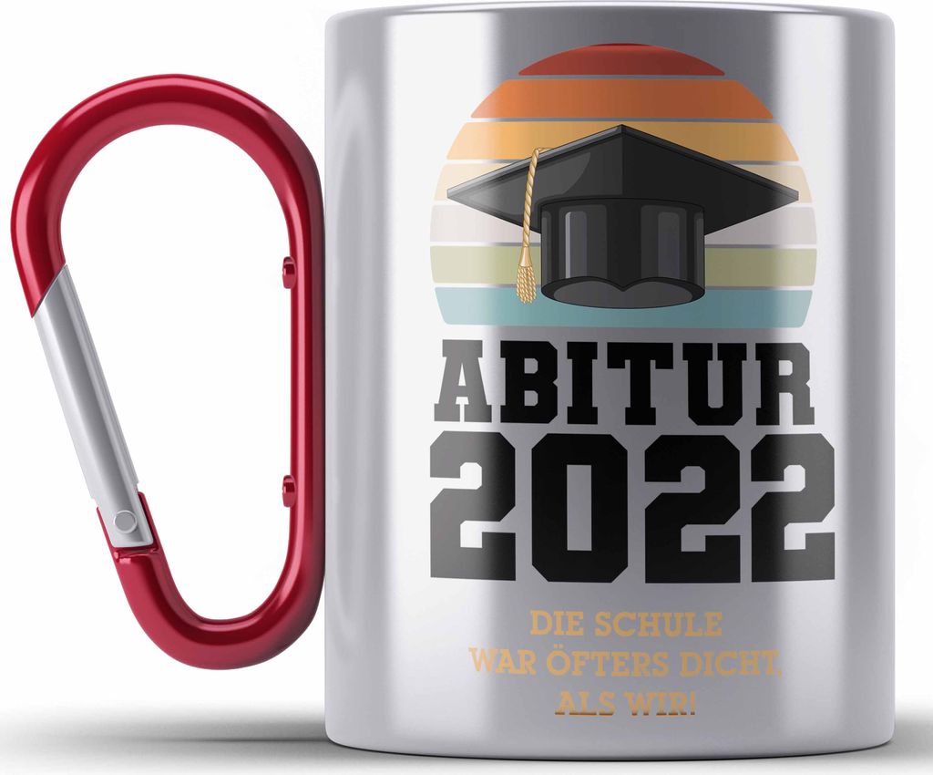 Trendation - Abitur 2022 Bestanden Geschenk Edelstahl Tasse Karabiner Mit Abstand Geschenkidee Bestandenes Abi Öfter Dicht (Rot)