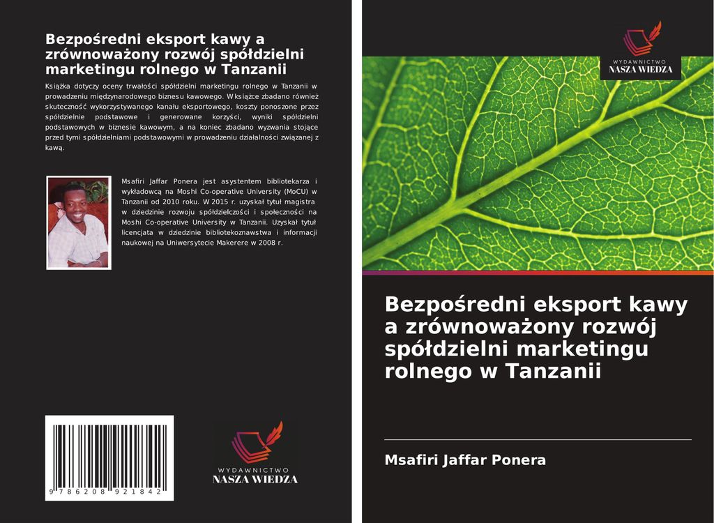 Bezpo¿redni eksport kawy a zrównowa¿ony rozwój spó¿dzielni marketingu rolnego w Tanzanii