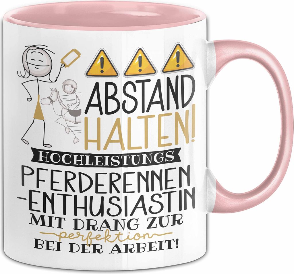 Pferderennen-Enthusiastin Tasse Geschenk Lustig Abstand Halten Hochleistungs-Pferderennen-Enthusiastin Mit Drang Zur Perfektion Bei Der Arbeit (Rosa)