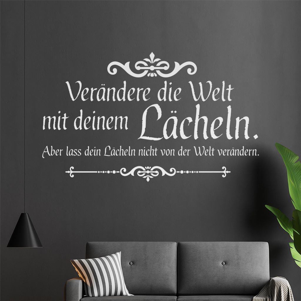 Verändere die Welt... Wandtattoo in 6 Größen - Wandaufkleber Wall Sticker - Dekoration, Küche, Wohnzimmer, Schlafzimmer, Badezimmer