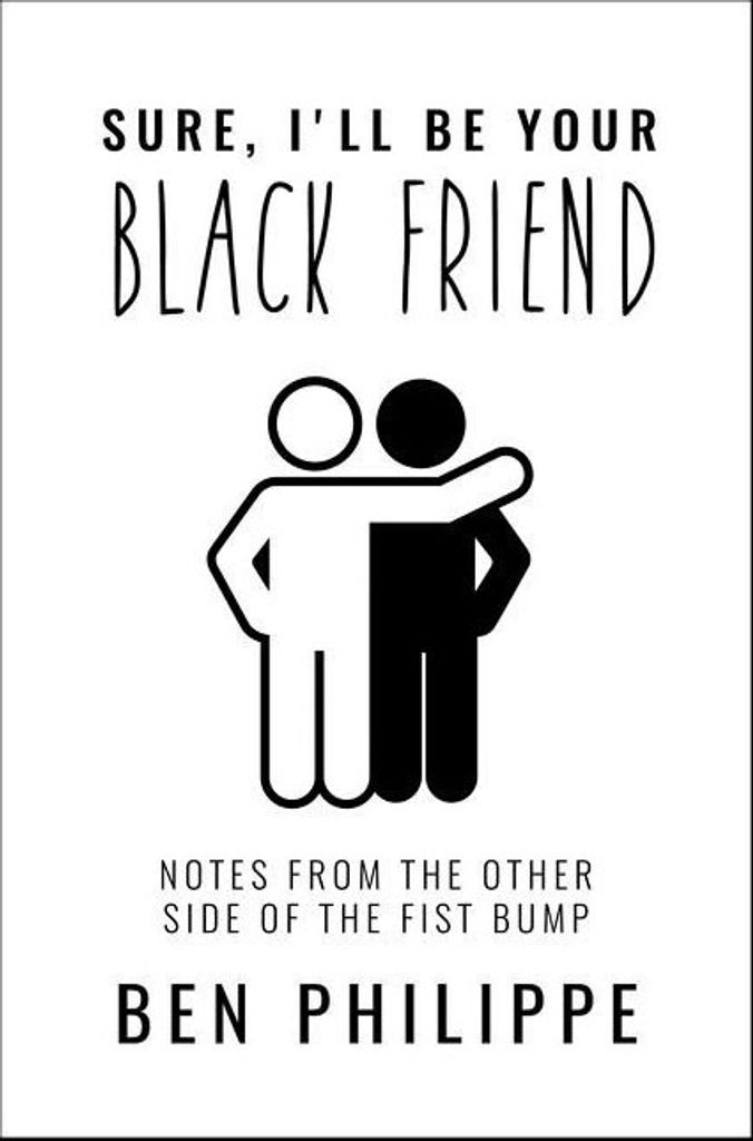 Sure, I'll Be Your Black Friend