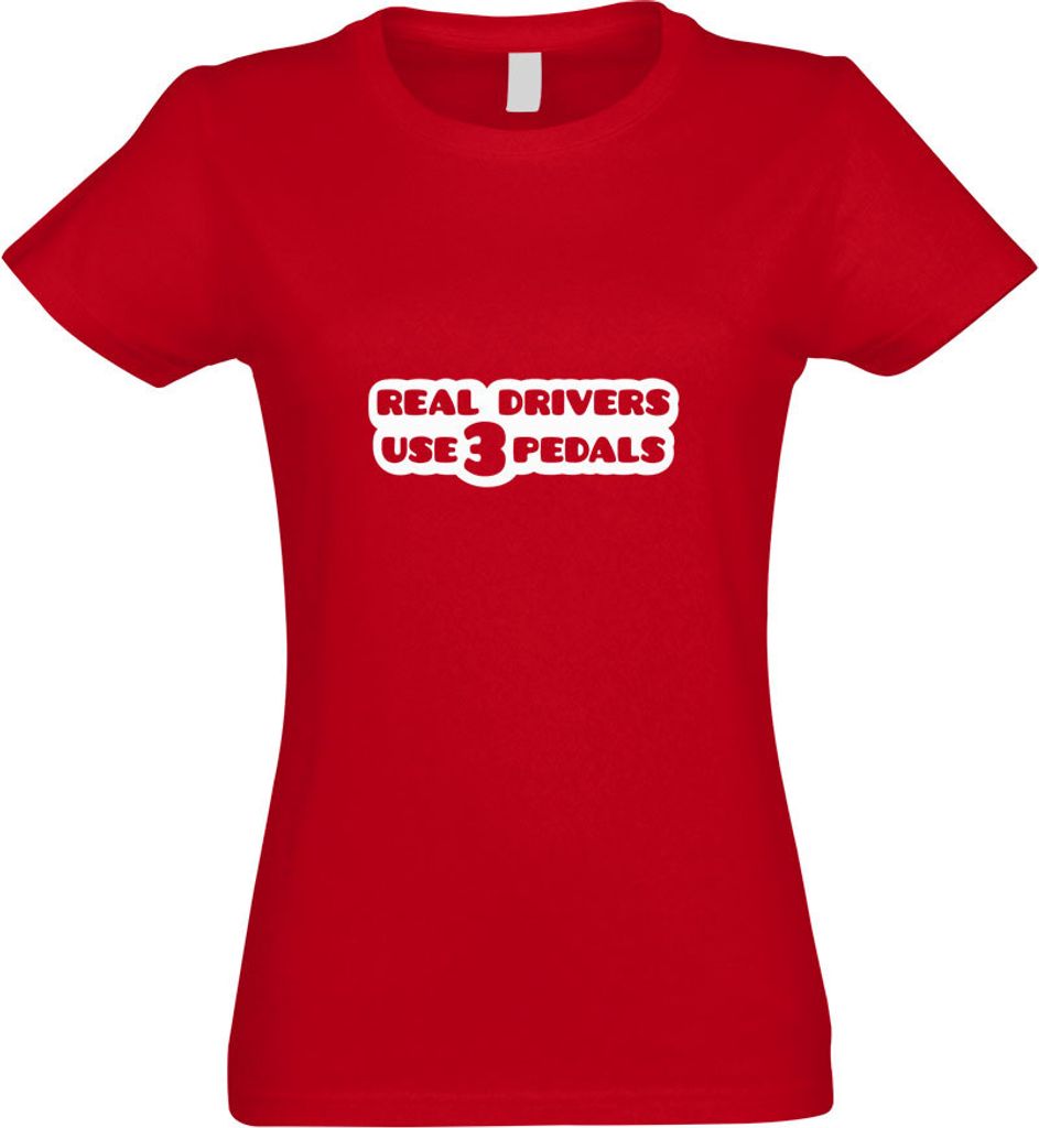Kiwistar - T-Shirt tailliert - Damen - rot - Real Drivers use 3 Pedals - mit Motiv Bedruckt - Funshirt Design - Sport - Freizeit - Damen - XXL