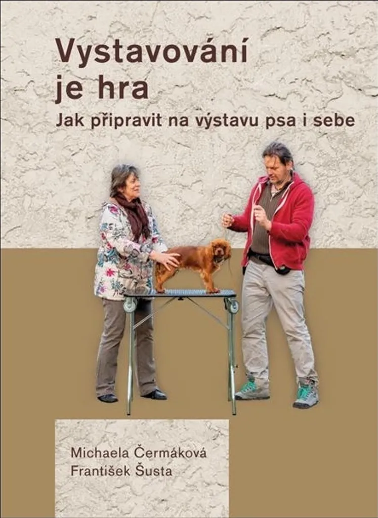 Livre Vystavování je hra de František Šusta pour l'exposition canine
