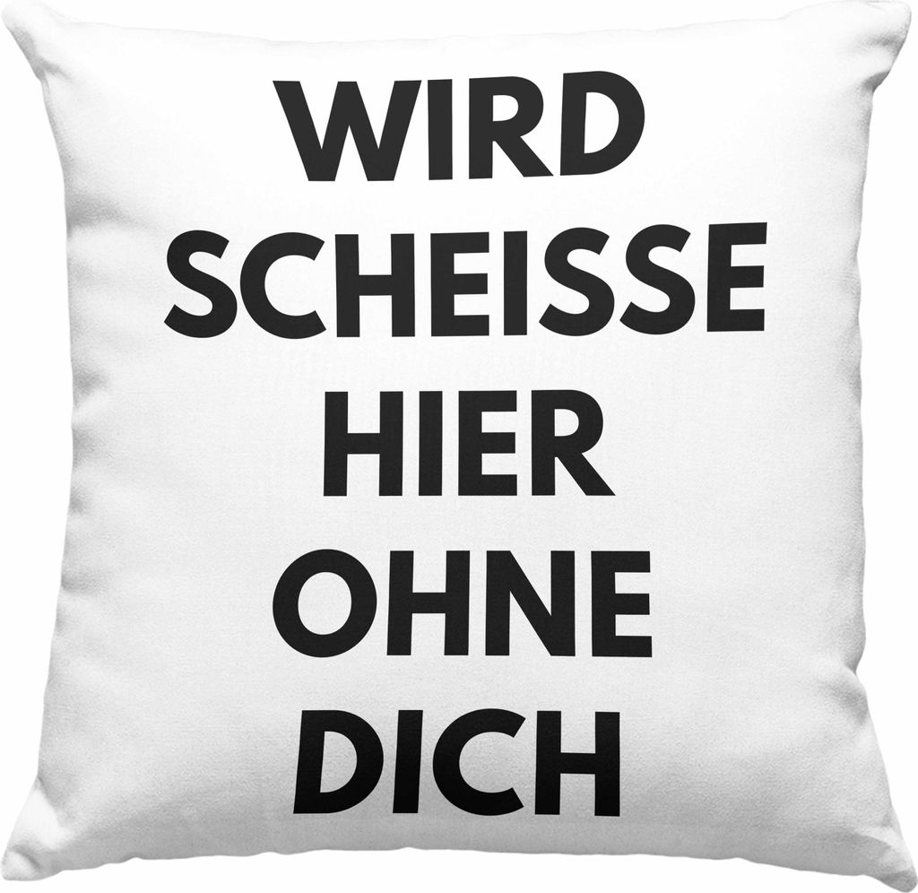 Trendation - Wird Sch Hier Ohne Dich Jobwechsel Deko-Kissen mit Füllung 40x40 Geschenk Kollege Kollegin Lustig Abschiedsgeschenk Sprüche Abschied...