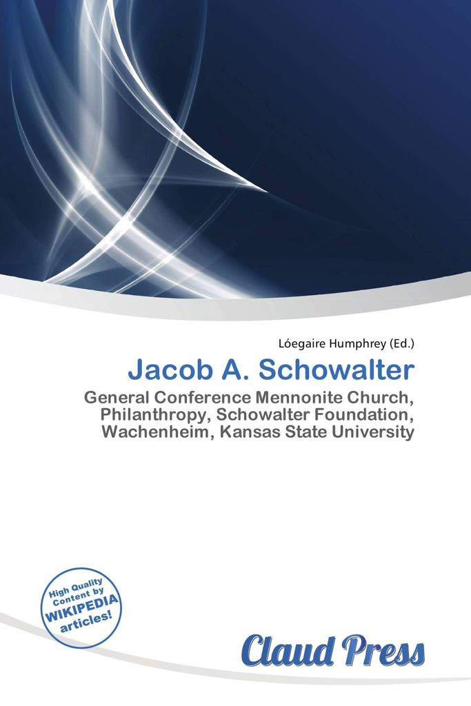 Jacob A. Schowalter