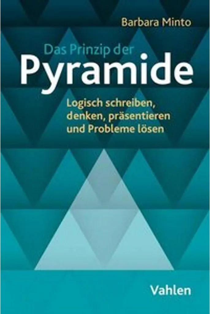 Le Principe de la Pyramide par Barbara Minto, guide de structure logique