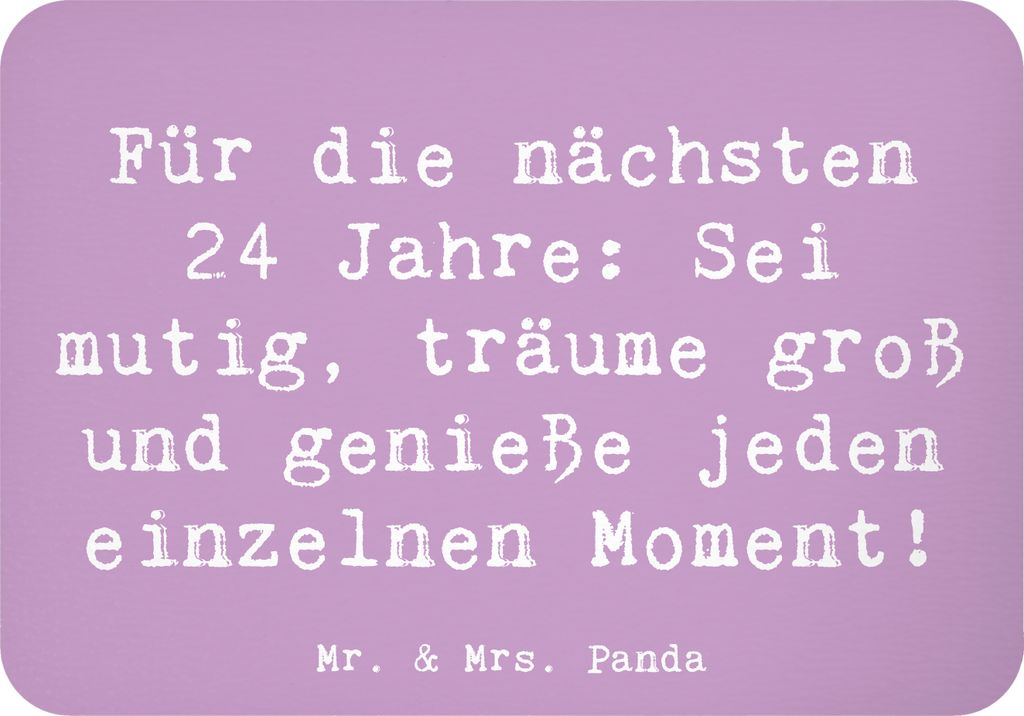 Mr. & Mrs. Panda magnet Spruch 24. Geburtstag Mutig Träumen - Lavendeltraum - Geschenk, Familie, whiteboardmagnet, Spaß, Alter, zettelhalter, Hap...
