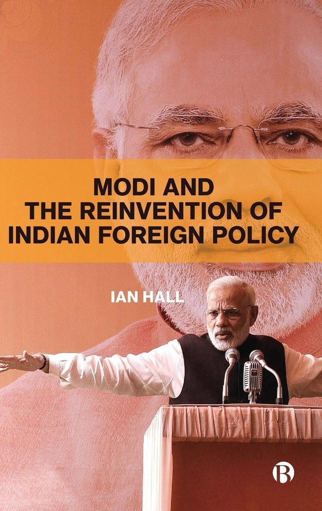 Modi and the Reinvention of Indian Foreign Policy v... Book