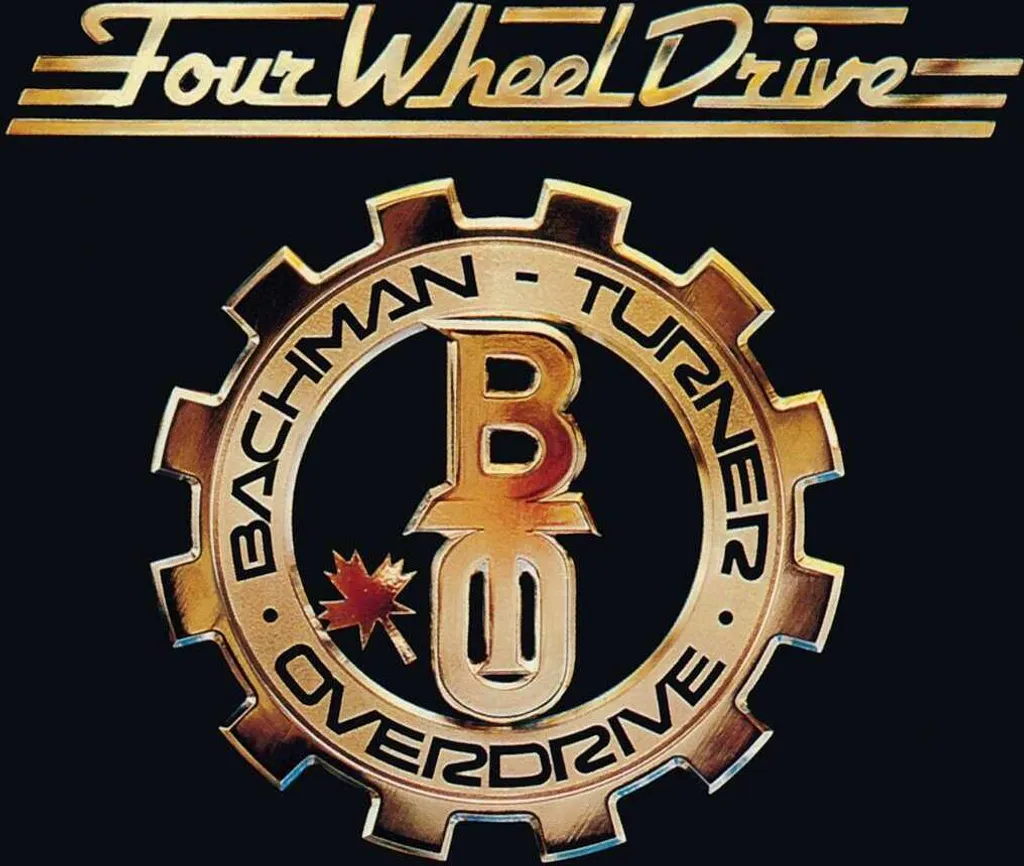 CD Audio Bachman-Turner Overdrive Four Wheel Drive pour Collection Rock