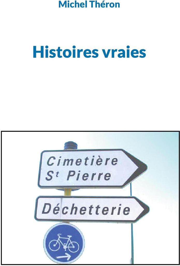 Histoires vraies