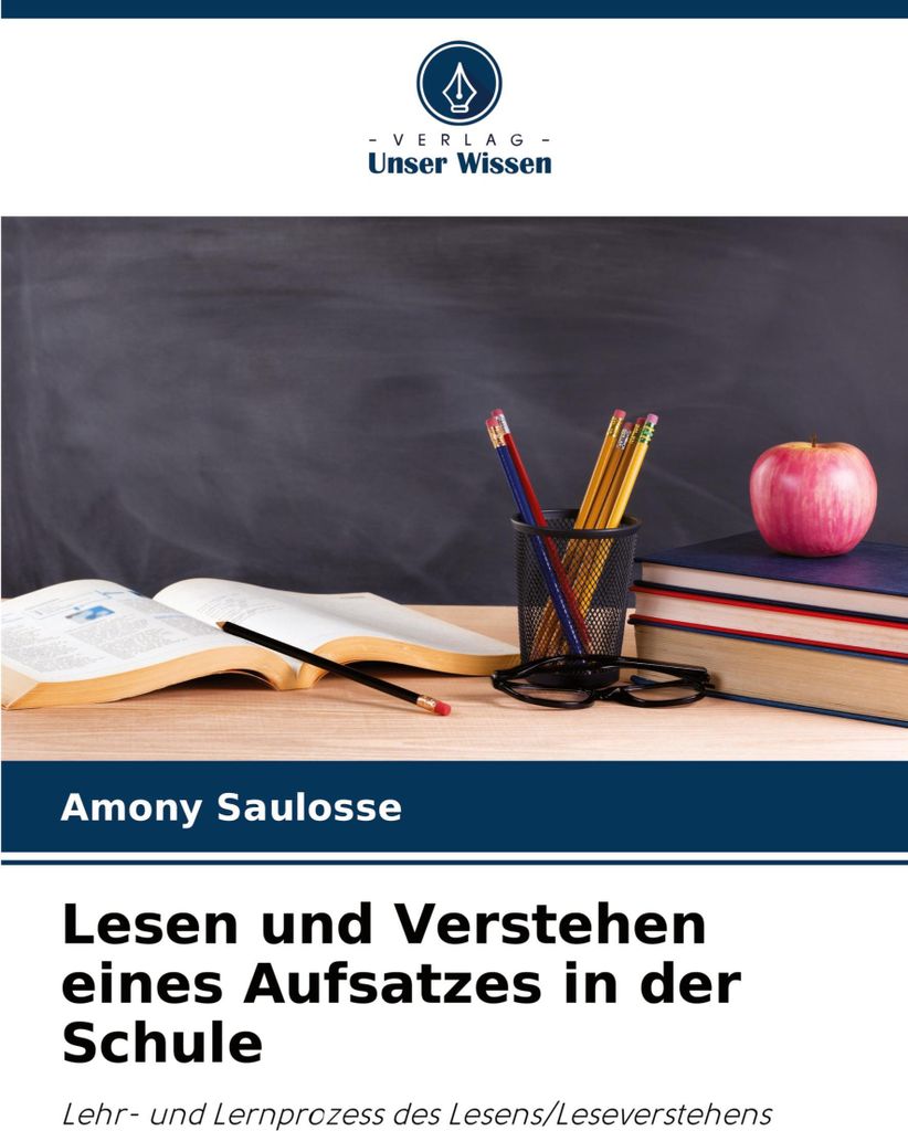 Lesen und Verstehen eines Aufsatzes in der Schule