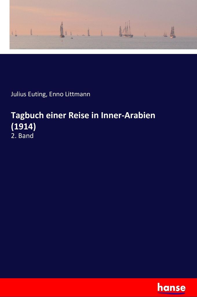 Tagbuch einer Reise in Inner-Arabien (1914)