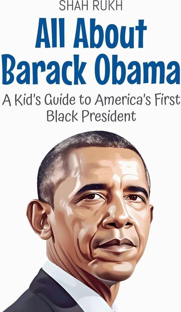 All About Barack Obama