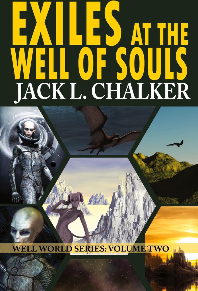 Exiles at the Well of Souls (Well World Saga