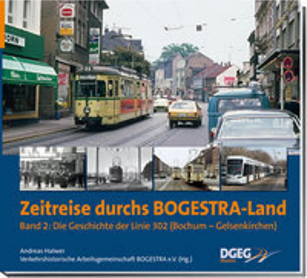 Archives Zeitreise durchs Bogestra-Land Band 2 : Retrouvez le Passé Rail
