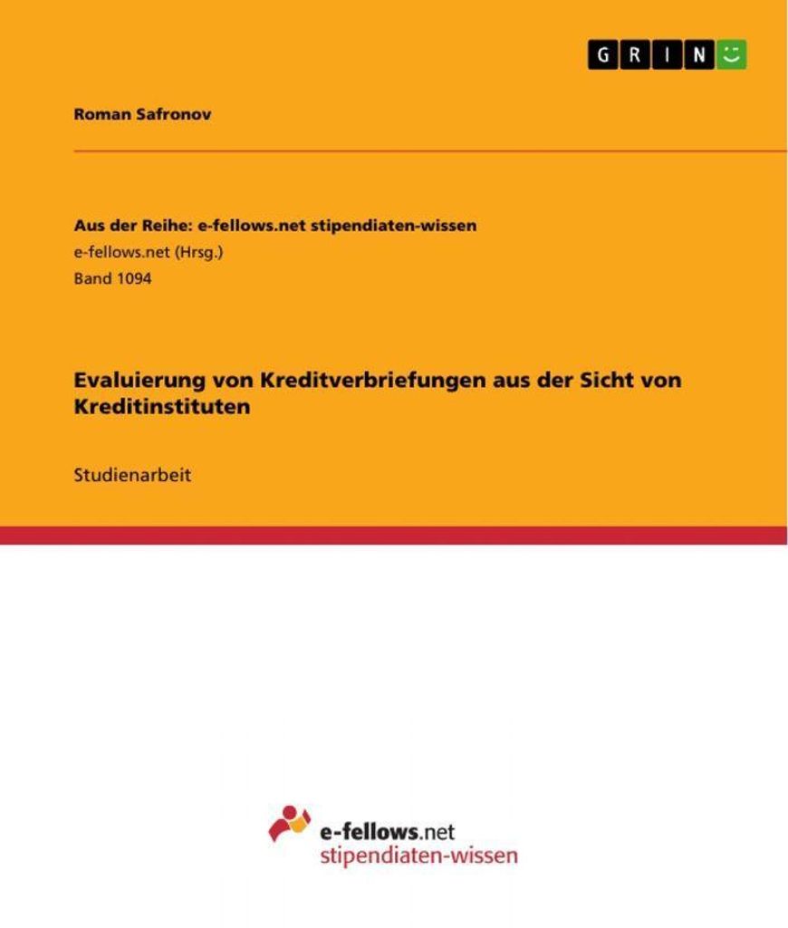Evaluierung von Kreditverbriefungen aus der Sicht von Kreditinstituten