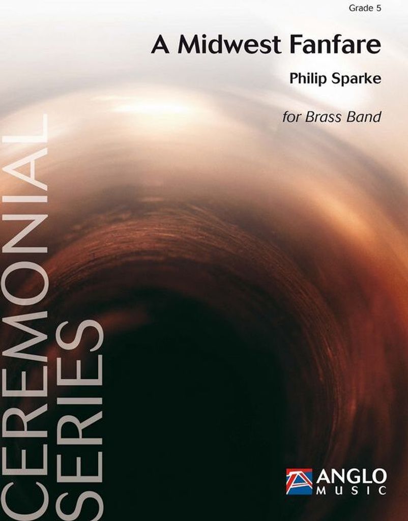 Philip Sparke, A Midwest Fanfare Brass Band Partitur
