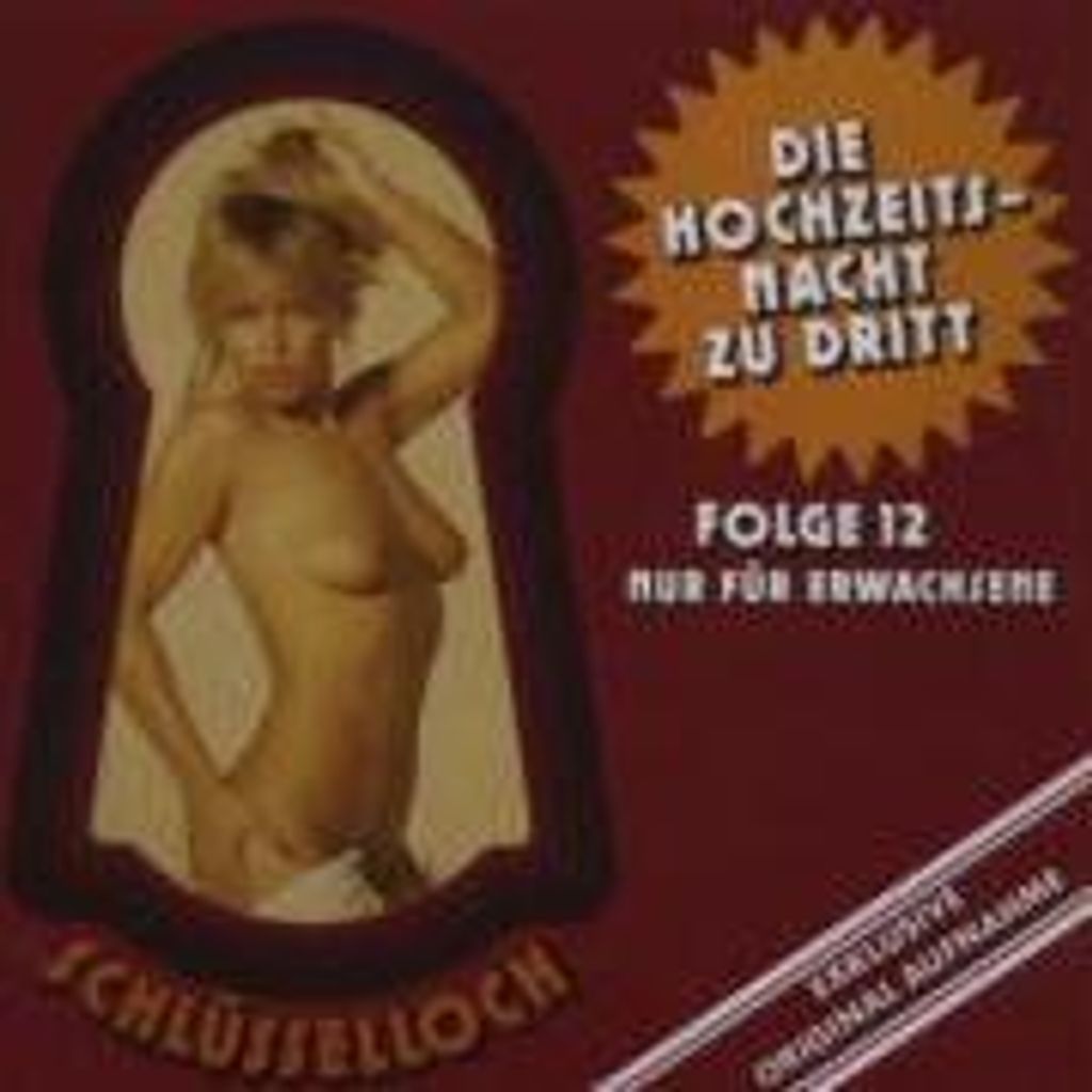 Schlüsselloch Folge 12: Hochzeit Zu Dritt