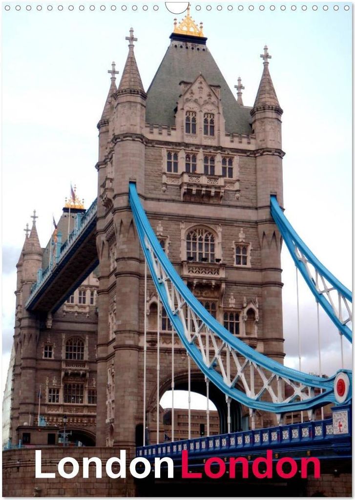 London London (Wandkalender 2026 DIN A3 hoch), CALVENDO Monatskalender