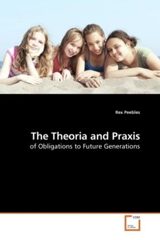 Peebles, R: The Theoria and Praxis