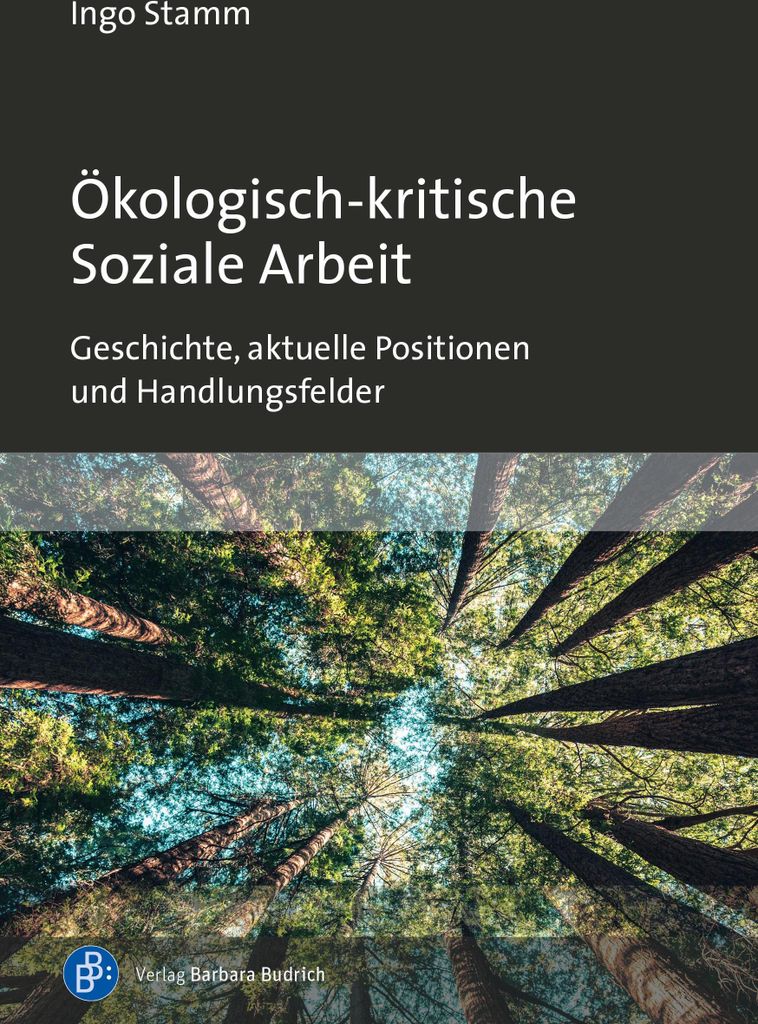Ökologisch-kritische Soziale Arbeit