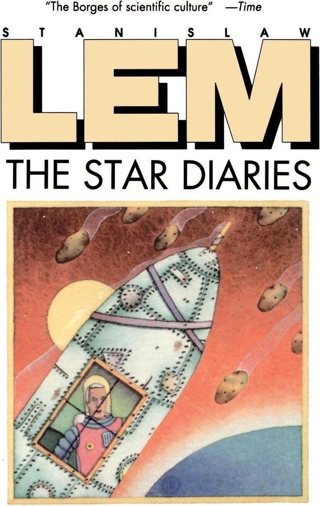 Star Diaries: Further Reminiscences of Ijon Tichy