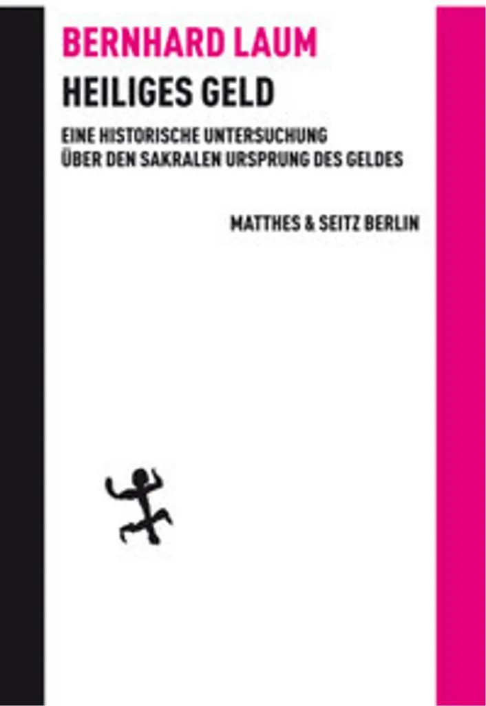Heiliges Geld : livre analyse sur l'économie et la spiritualité moderne