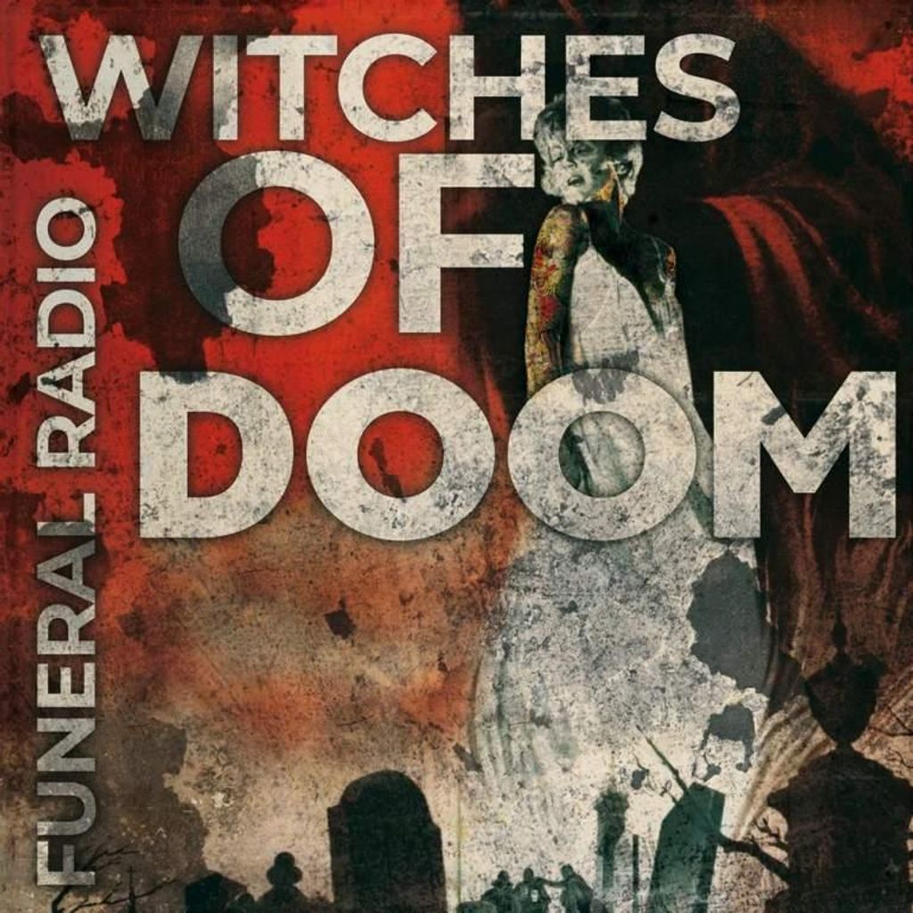 WITCHES OF DOOM – Funeral Radio (CD)