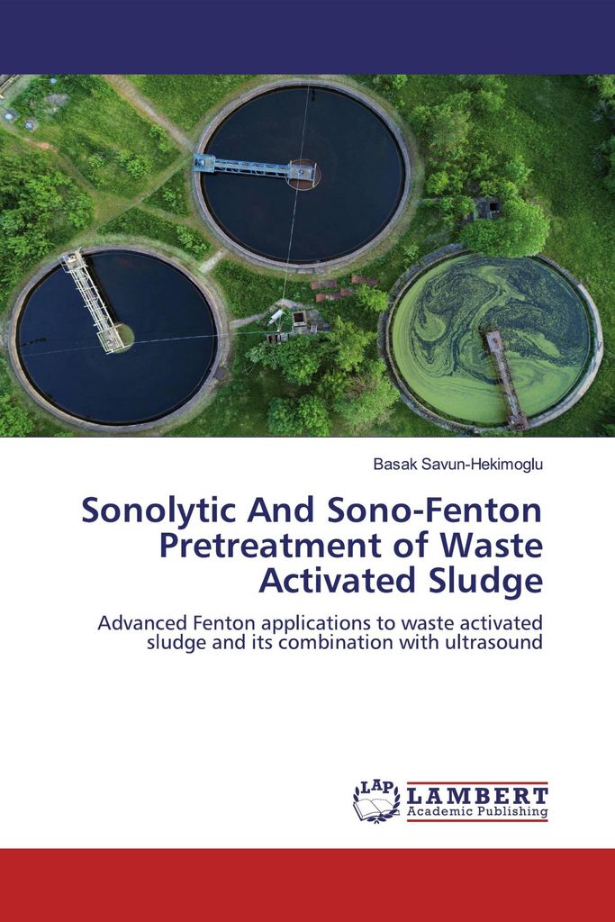 Sonolytic And Sono-Fenton Pretreatment of Waste Activated Sludge