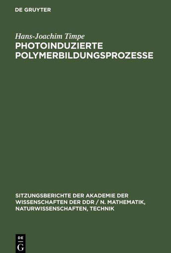 Photoinduzierte Polymerbildungsprozesse