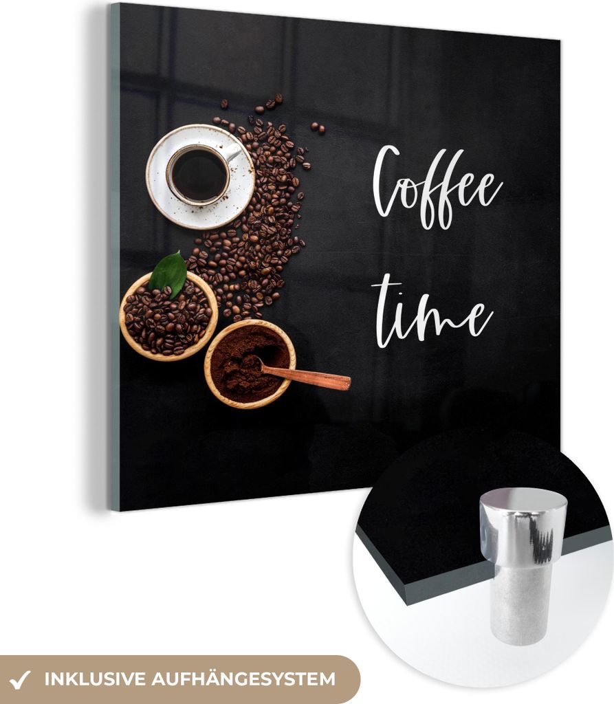 MuchoWow Glasbilder - Bilder auf Wandbild - Foto auf Glas Zitate - Sprichwörter - Kaffeezeit 50x50 cm Wanddekoration aus Glas - Acrylglasbild - Ac...