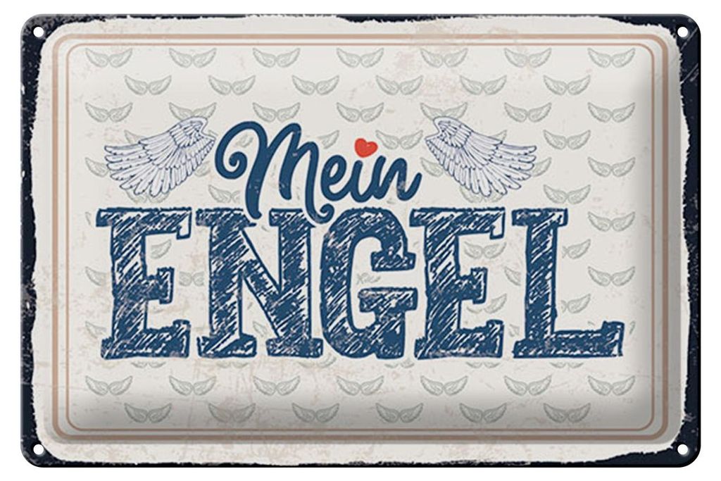 Blechschild Mein Engel, 30 x 20 cm, Blechschilder Spruch Glück Weisheit
