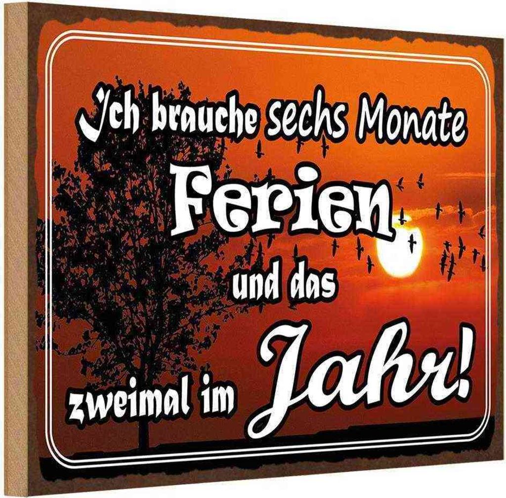 vianmo Holzschild 20x30 cm brauche 6 Monate Ferien 2 Mal Dekoration